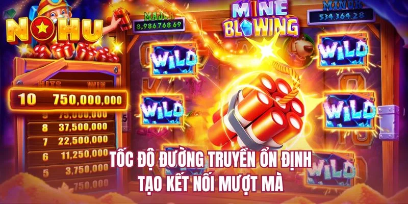 Tốc độ đường truyền ổn định tạo kết nối mượt mà